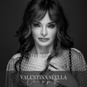 Valentina Stella: ritorno in grande stile. Che so pe ‘tte, nuovo singolo e videoclip