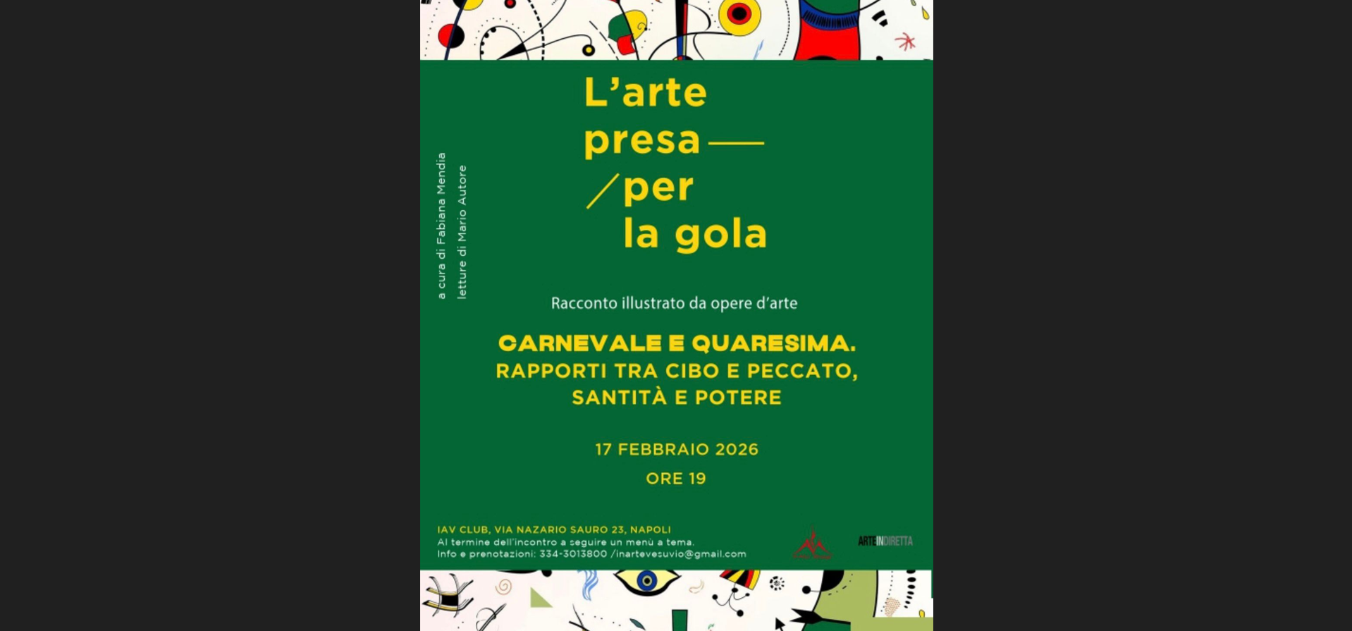 A Napoli Carnevale e Quaresima. Rapporti tra cibo e peccato, santità e potere di Fabiana Mendia con letture di Mario Autore – Racconti di arte, cibo e letteratura