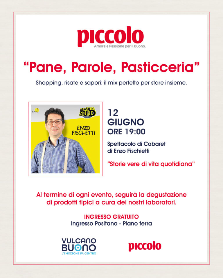 Supermercati Piccolo, Vulcano Buono: spettacolo di Enzo Fischetti. Venerdì 12 giugno ore 19.00