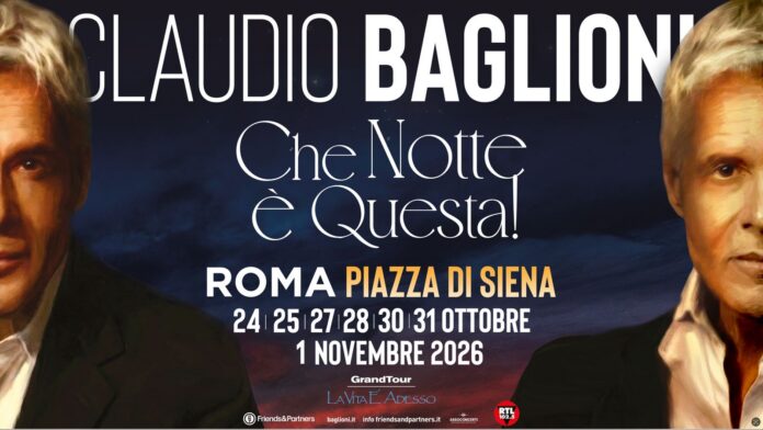 Locandina ufficiale dell'evento musicale con il testo Annuncio concerti Claudio Baglioni a Roma Piazza di Siena ottobre-novembre 2026.